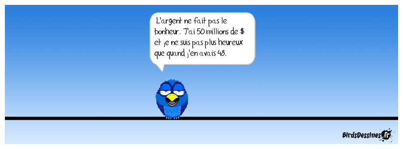 citation l'argent ne fait pas le bonheur